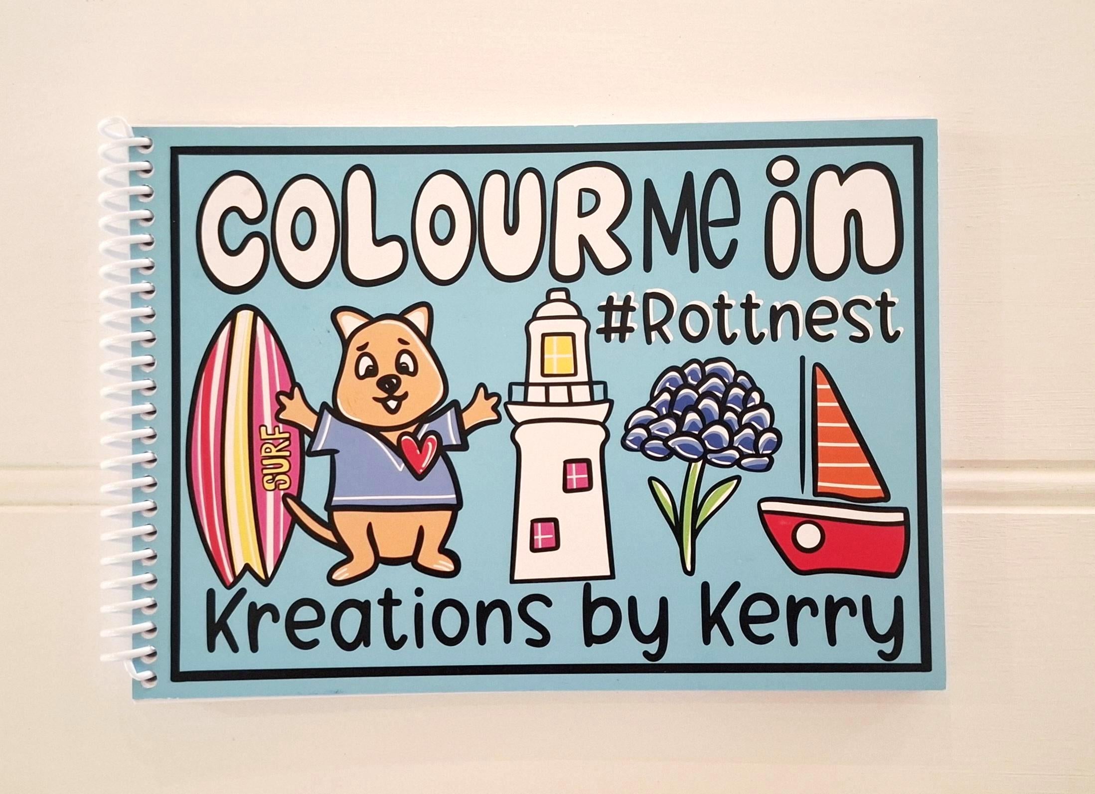 Colour Me In #Rottnest Activity Book