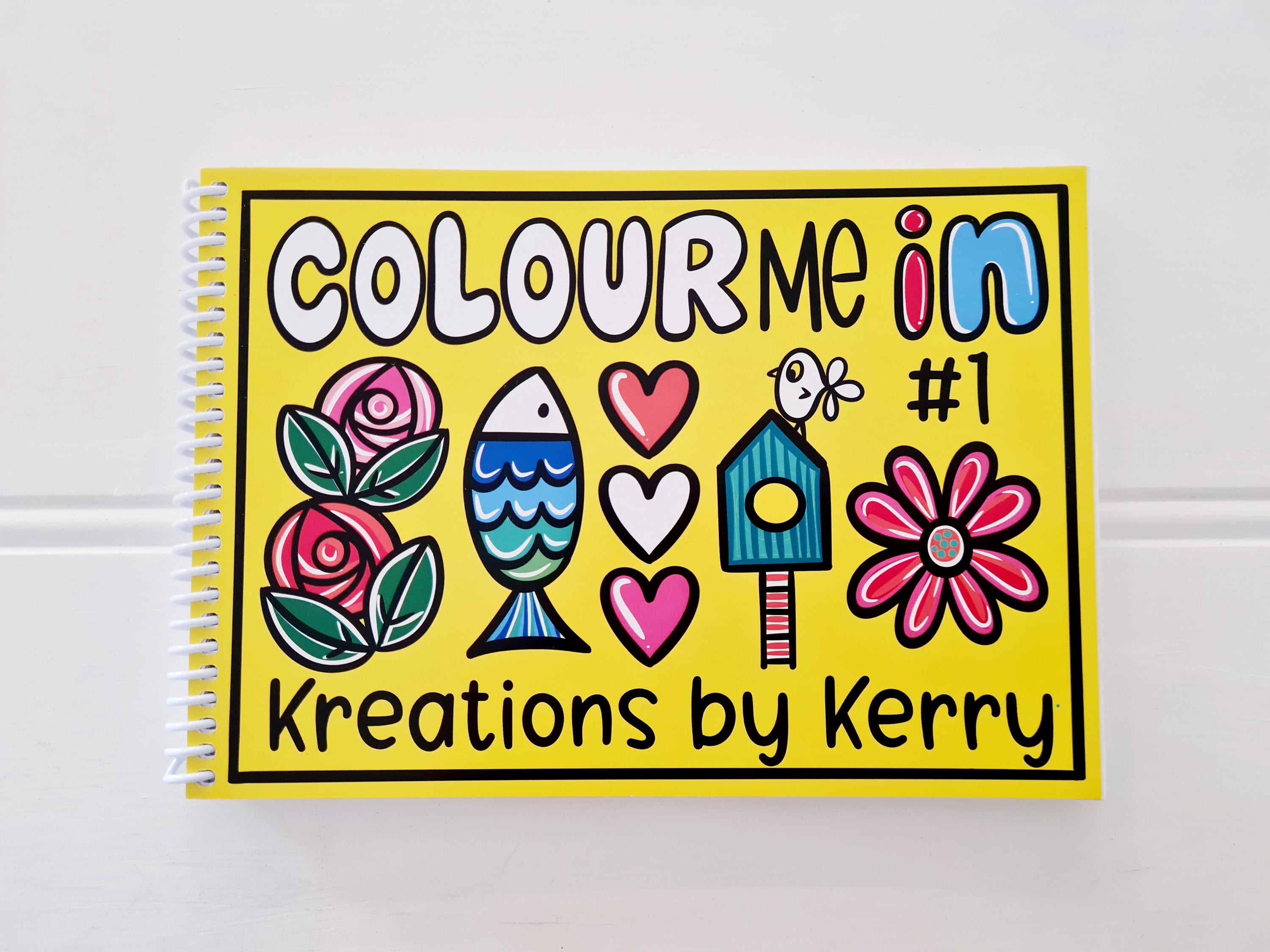 Colour Me In #1 - Our Original Colouring Book