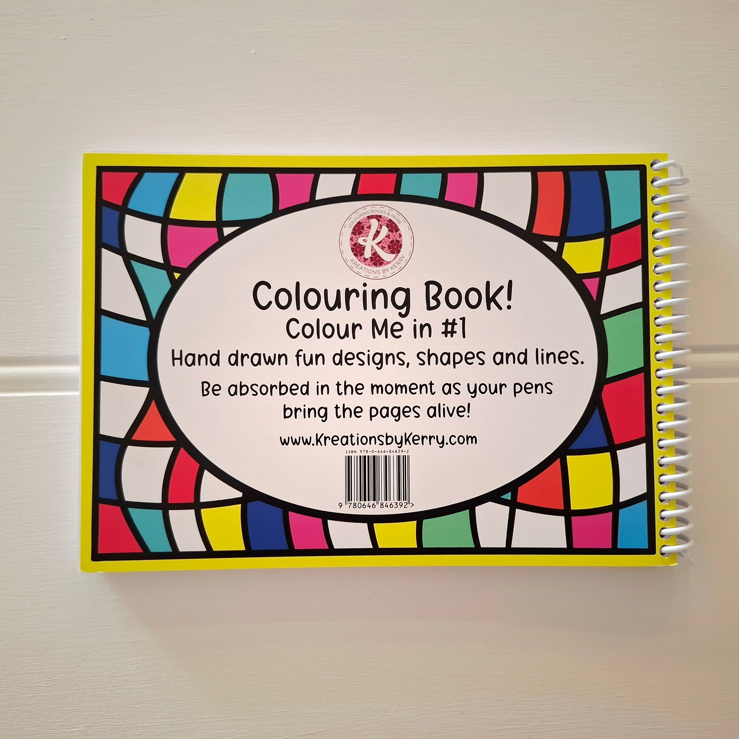 Colour Me In #1 - Our Original Colouring Book
